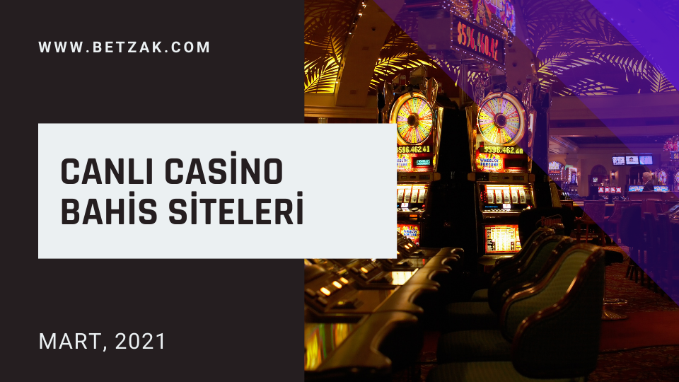 Canlı Casino Bahis Siteleri