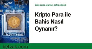 Kripto Para ile Bahis Nasıl Oynanır